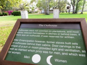 How slaves designated the outhouses for men and women.
